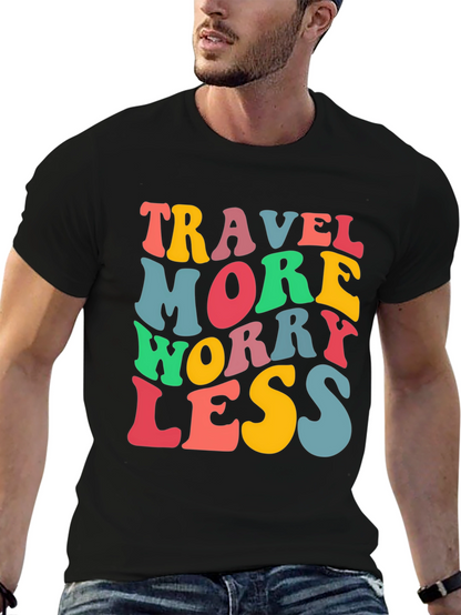 Travel More Worry Less Black Graphic T-Shirt