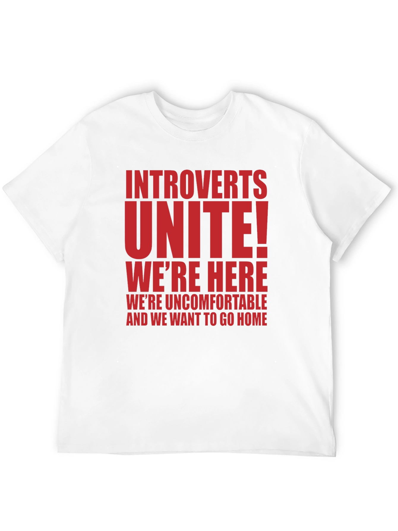 Introverts Unite T-Shirt - Funny Slogan Tee