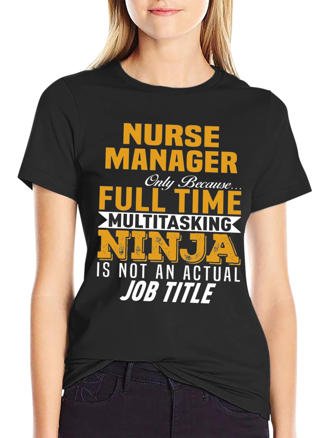 Nurse Manager T-Shirt - Full Time Ninja Graphic Tee
