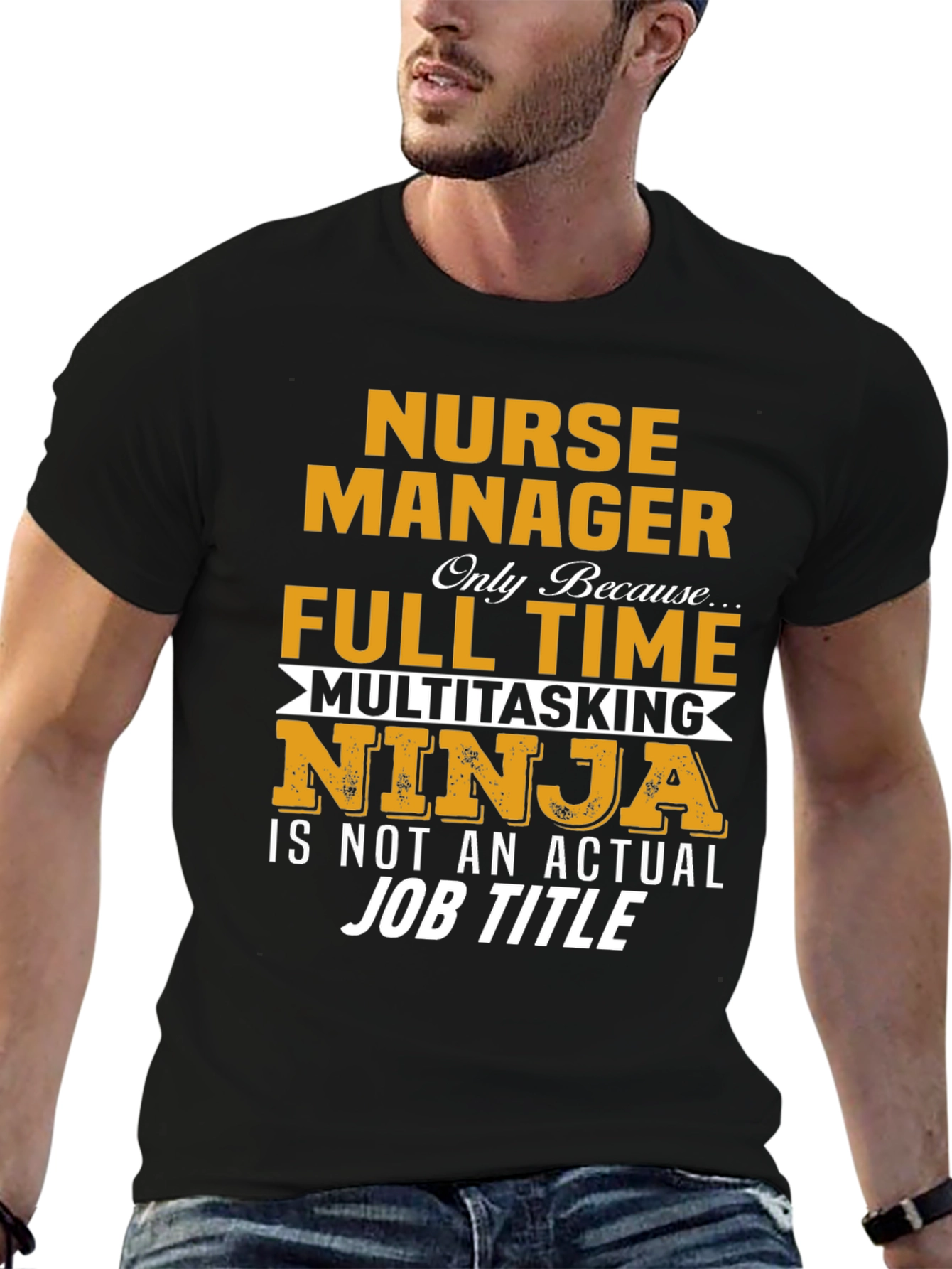 Nurse Manager T-Shirt - Full Time Ninja Graphic Tee