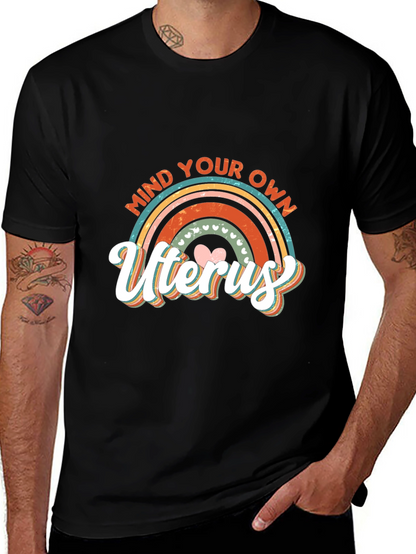 Mind Your Own Uterus Graphic Tee