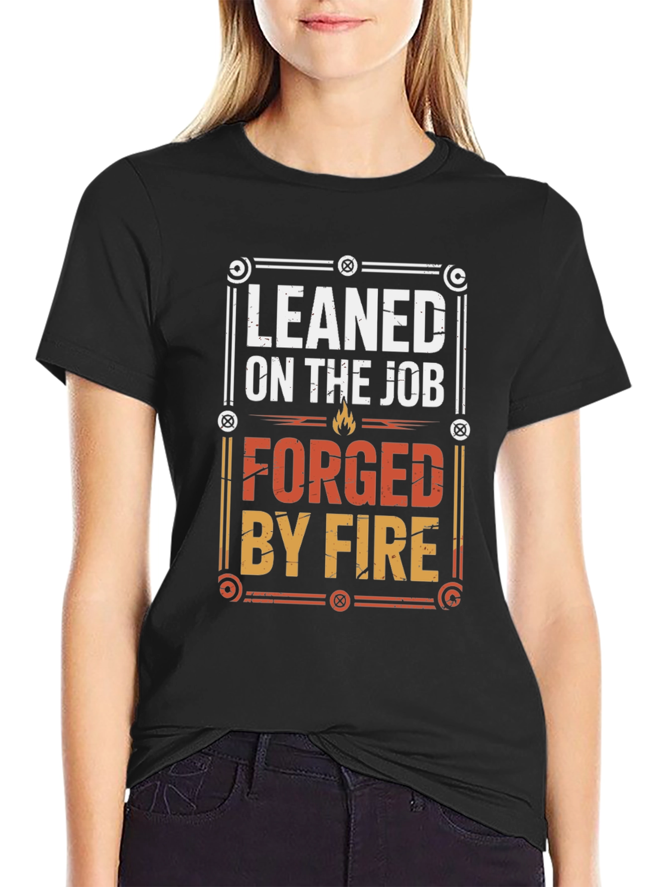 Leaned on The Job Forged By Fire Black T-Shirt