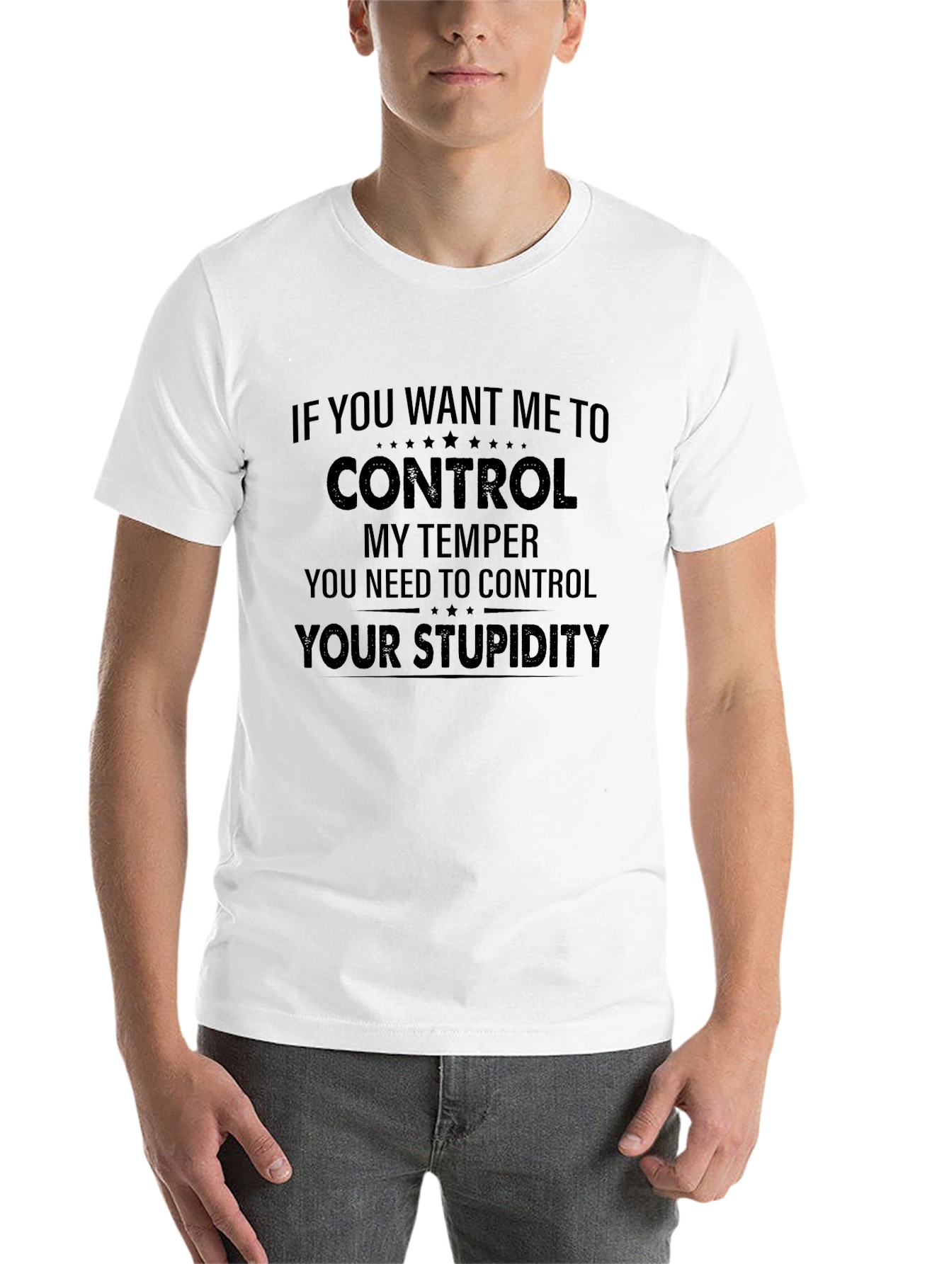 Control Your Stupidity Graphic Tee