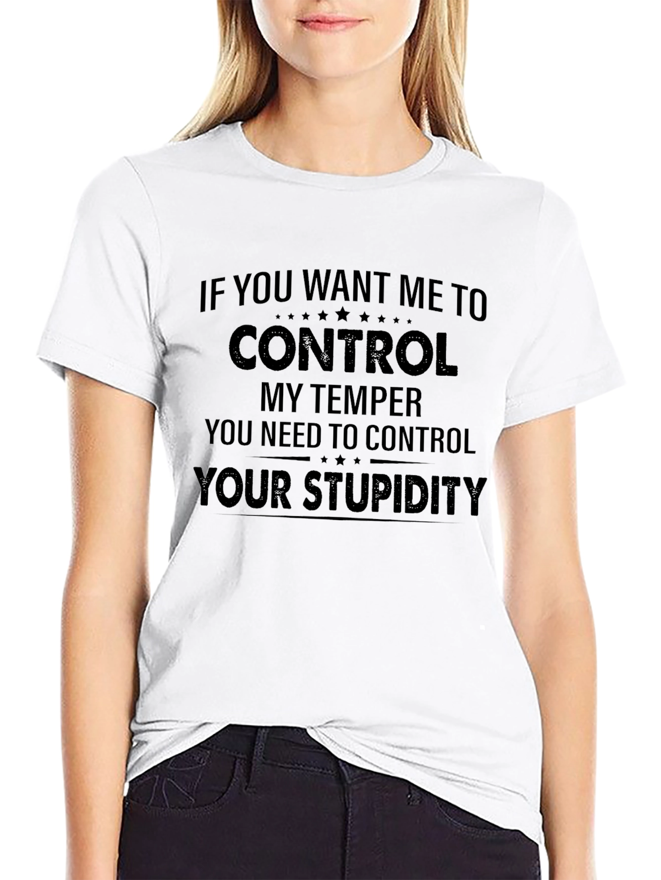 Control Your Stupidity Graphic Tee