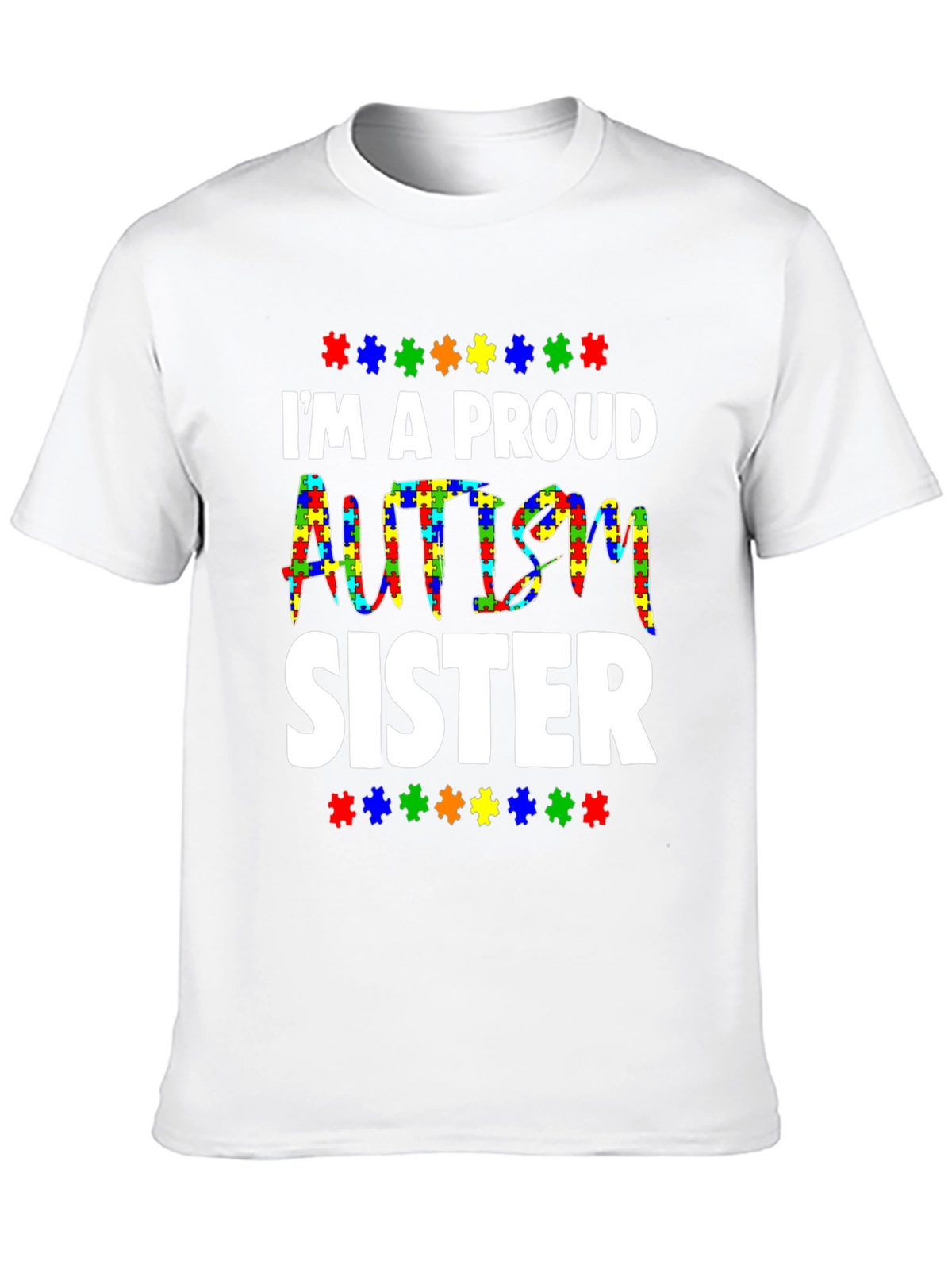 Proud Autism Sister T-Shirt - Puzzle Piece Design