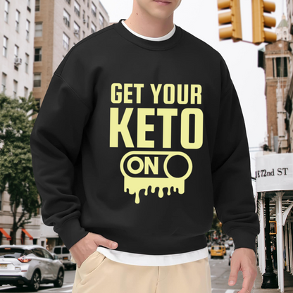 Get Your Keto On Toggle Switch Crewneck Sweatshirt | Funny Low Carb Diet Pullover, Keto Gift