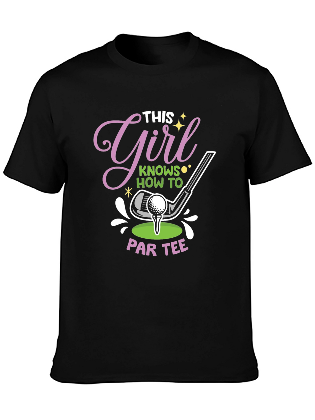 This Girl Knows How to Par Tee T-Shirt
