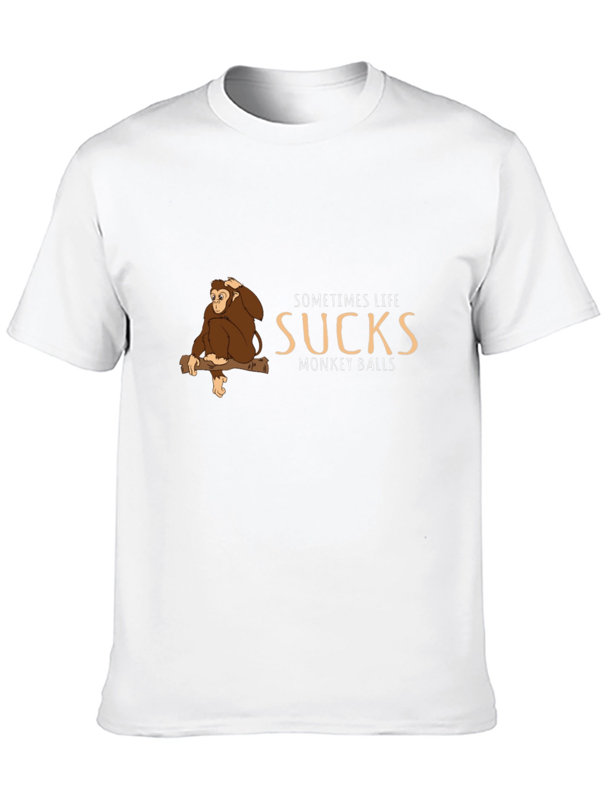 Sometimes Life Sucks Monkey T-Shirt - Funny Graphic Tee