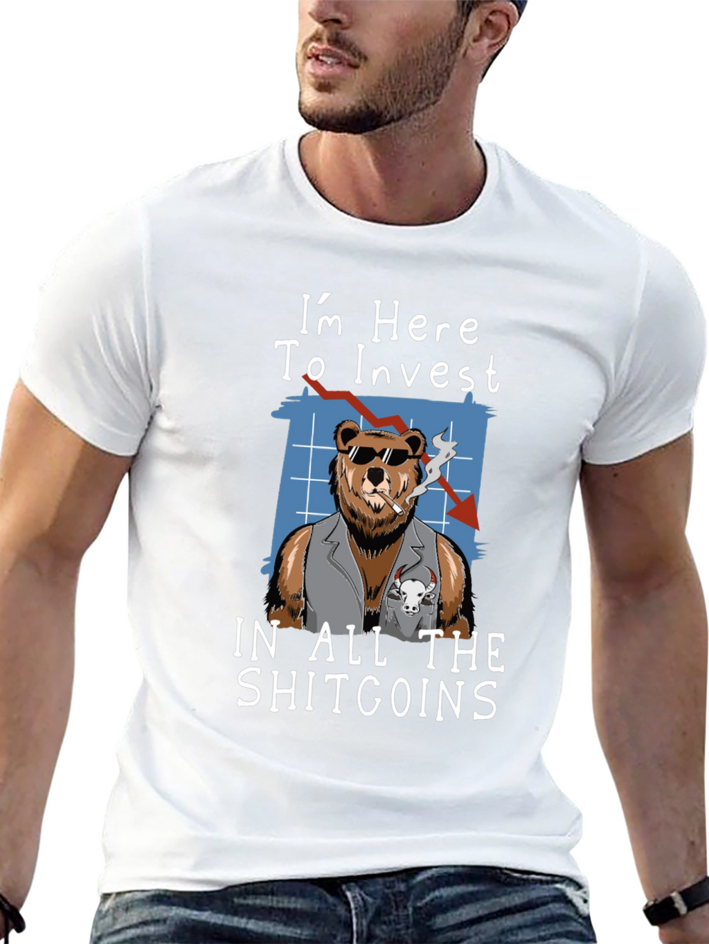 Im Here to Invest in All The Shitcoins T-Shirt