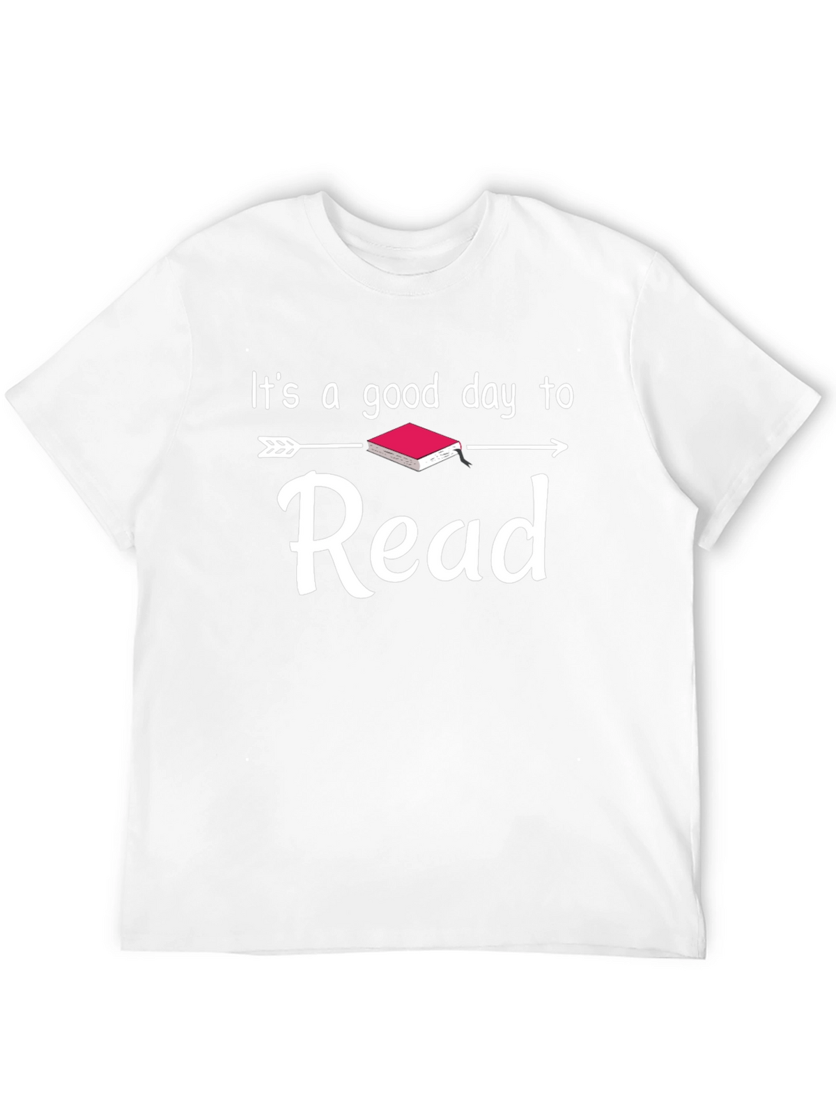 Its A Good Day to Read T-Shirt