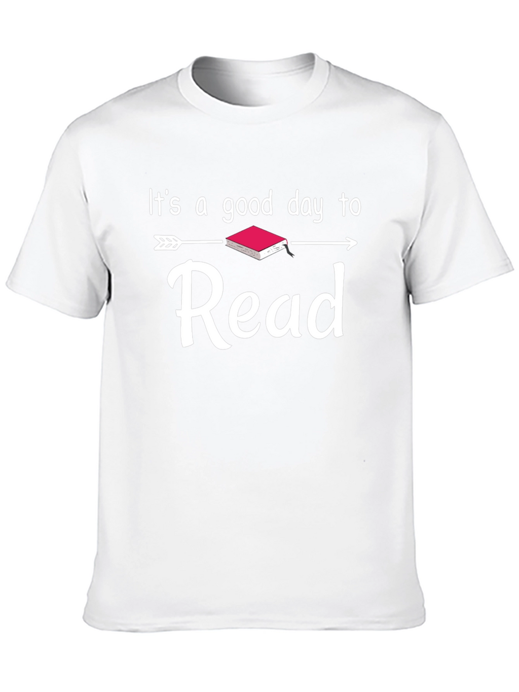 Its A Good Day to Read T-Shirt