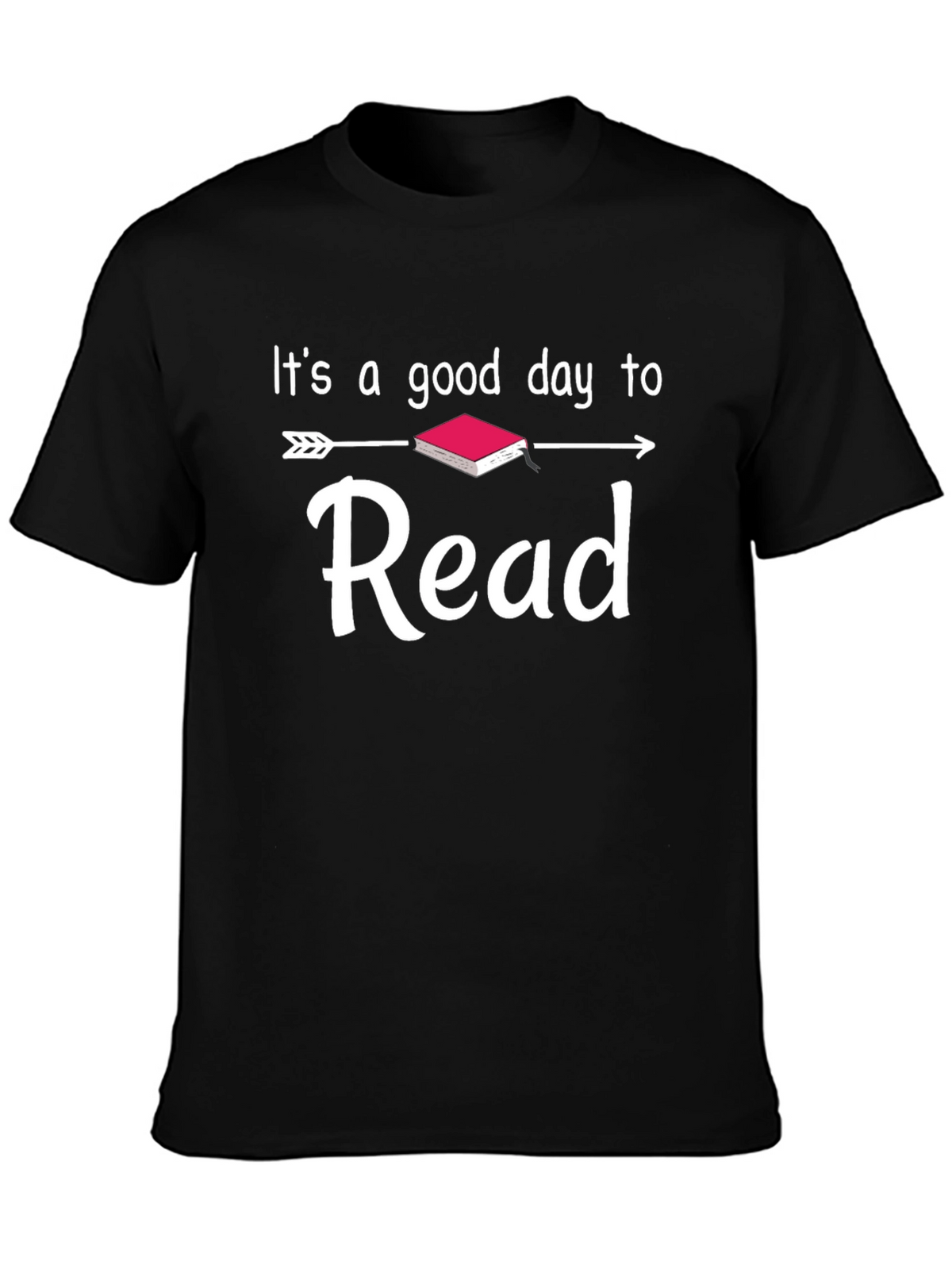 Its A Good Day to Read T-Shirt