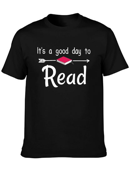 Its A Good Day to Read T-Shirt