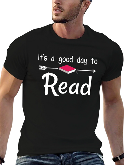 Its A Good Day to Read T-Shirt