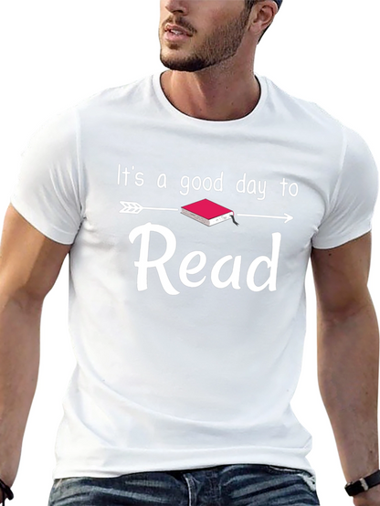 Its A Good Day to Read T-Shirt
