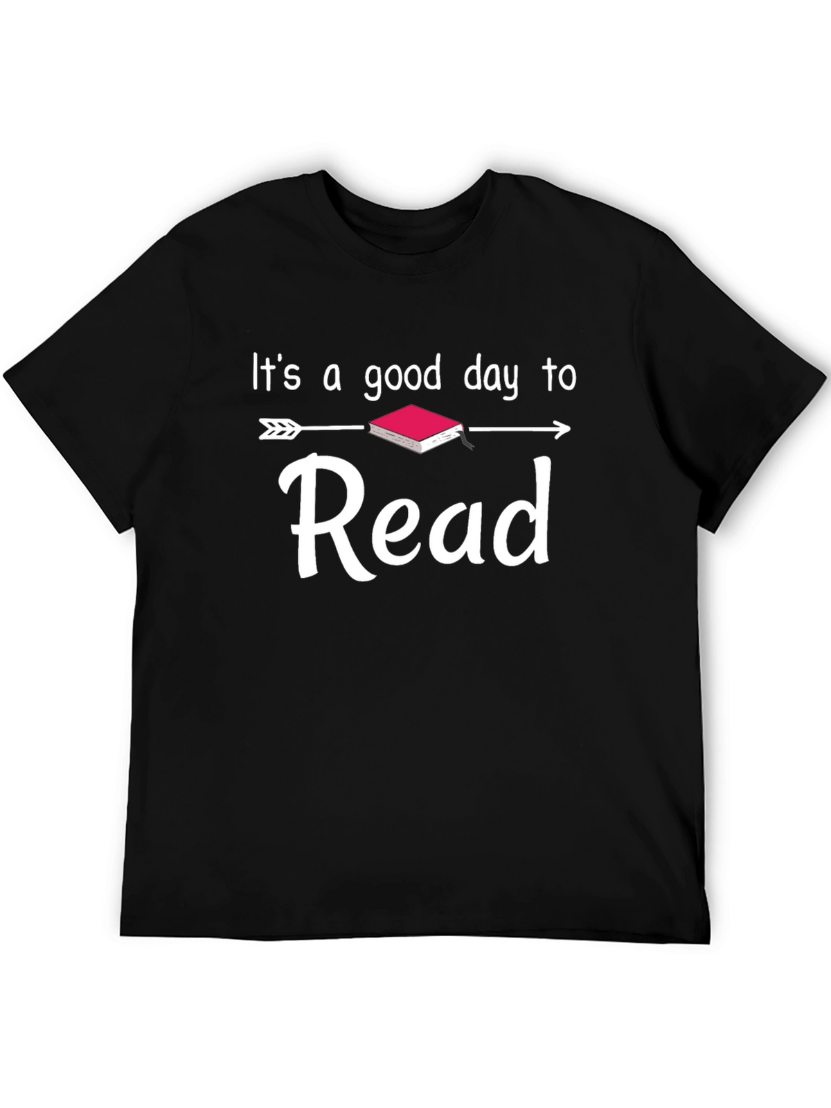 Its A Good Day to Read T-Shirt