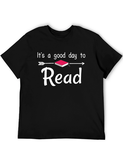 Its A Good Day to Read T-Shirt