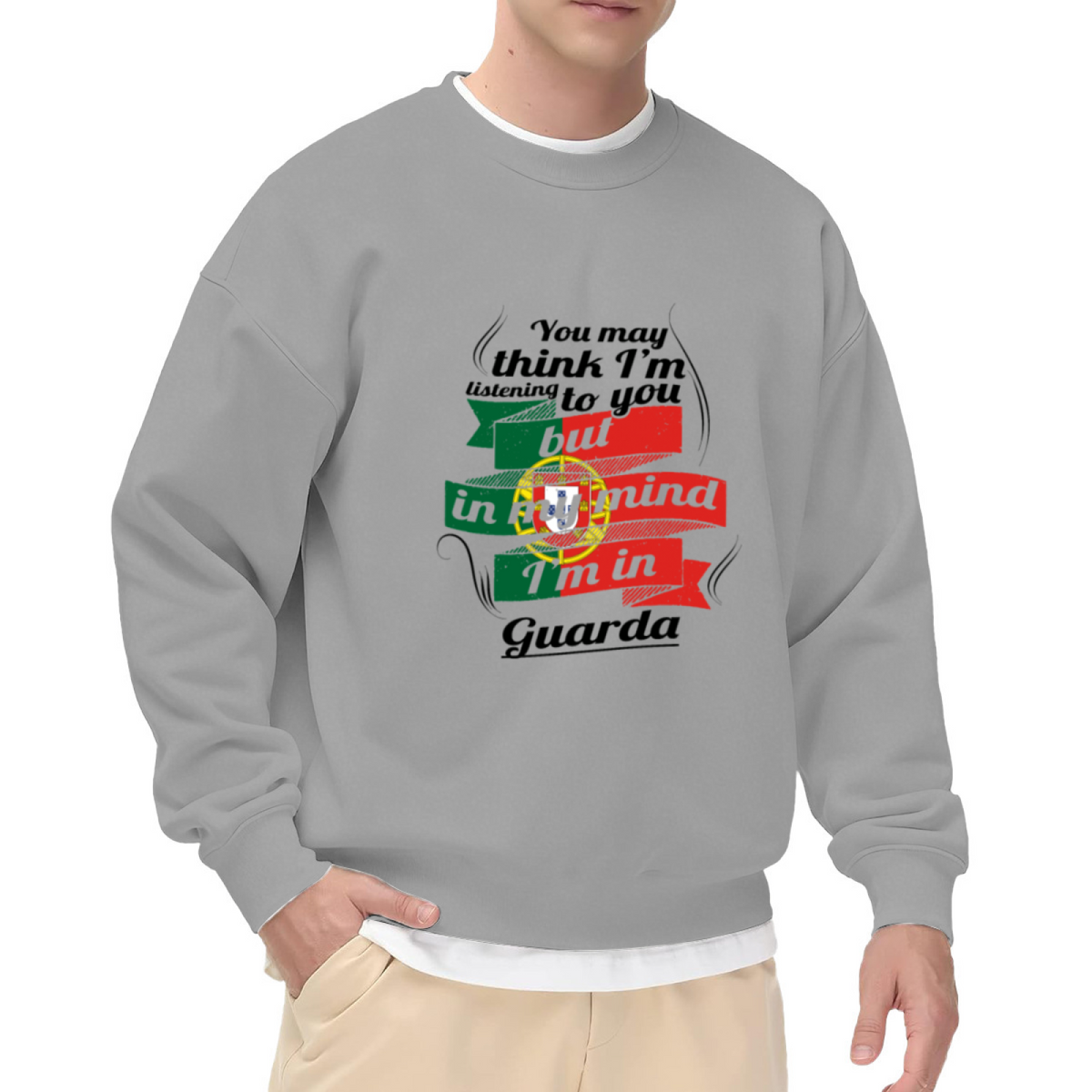 In My Mind I'm In Guarda Portugal Travel Humor Crewneck Sweatshirt | Funny Daydream Vacation Quote Pullover, Guarda Souvenir Gift
