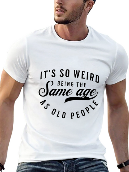 Funny Age Humor T-Shirt