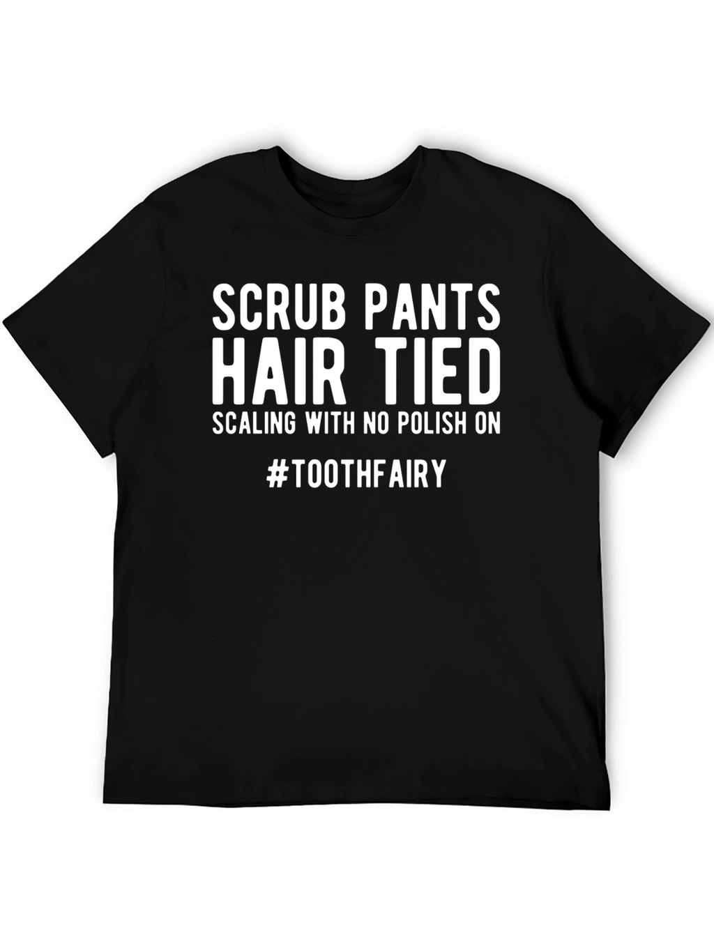 Tooth Fairy Graphic Tee - Scrub Pants Hair Tied