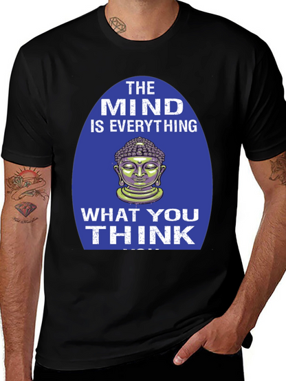 Mind is Everything Buddha Graphic T-Shirt