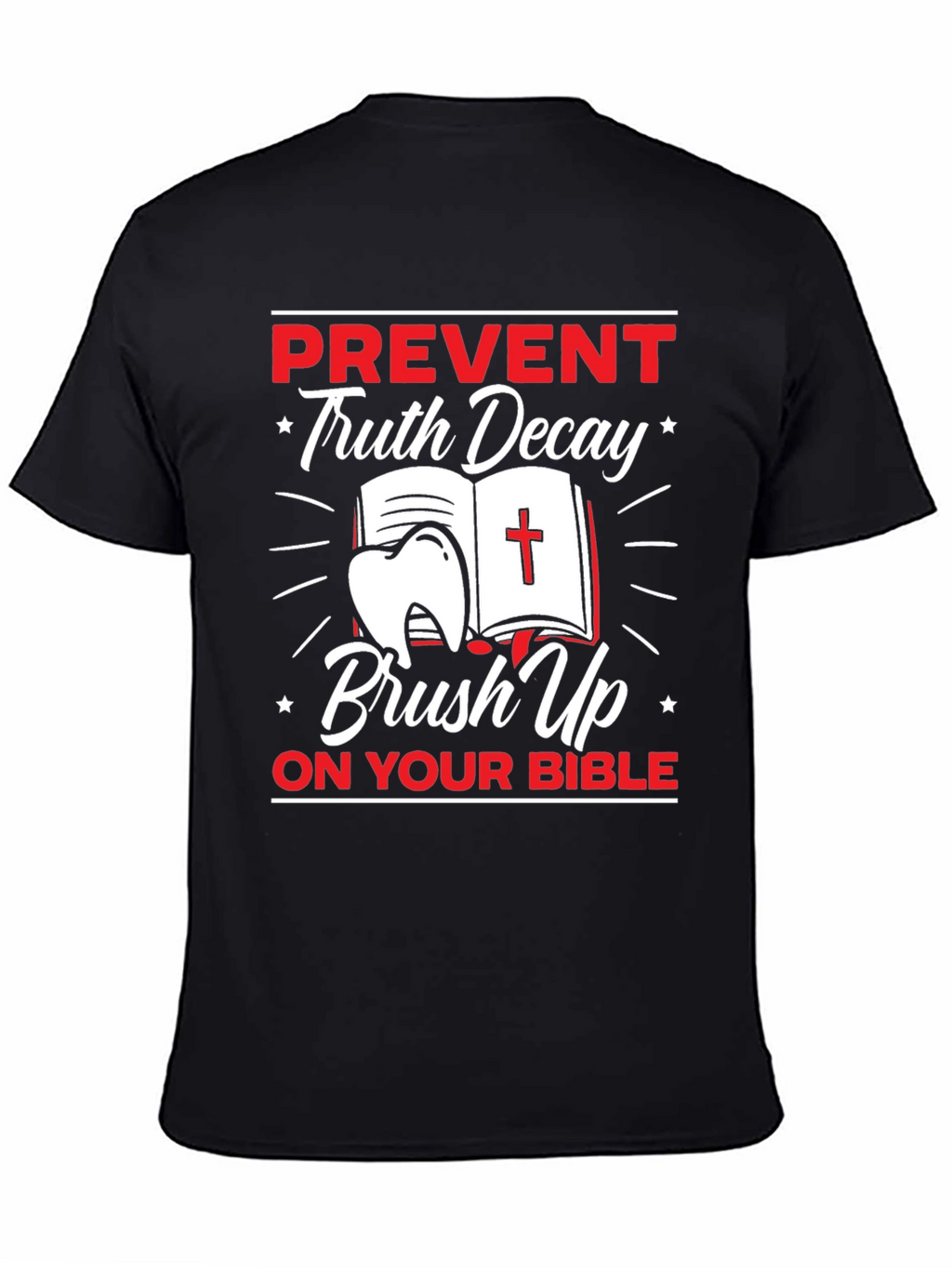 Prevent Truth Decay T-Shirt