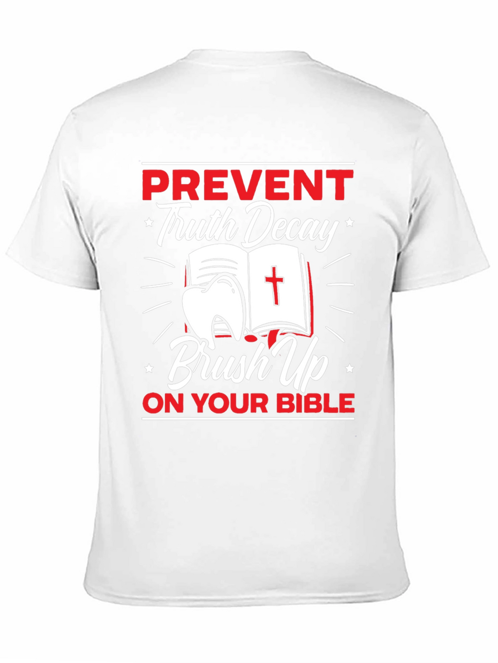 Prevent Truth Decay T-Shirt