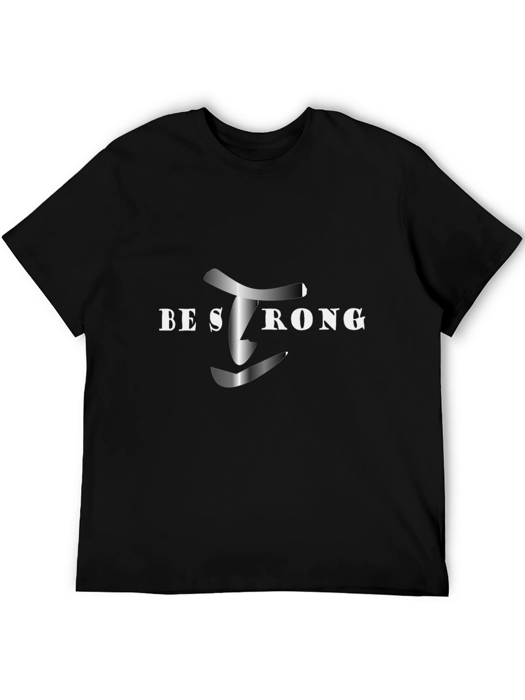 Be Strong Black Graphic Tee - Motivational Shirt