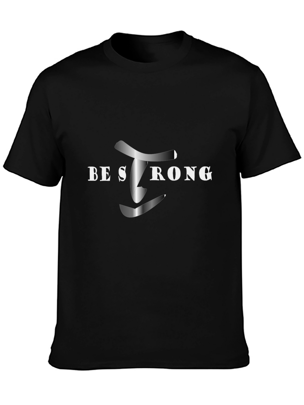 Be Strong Black Graphic Tee - Motivational Shirt