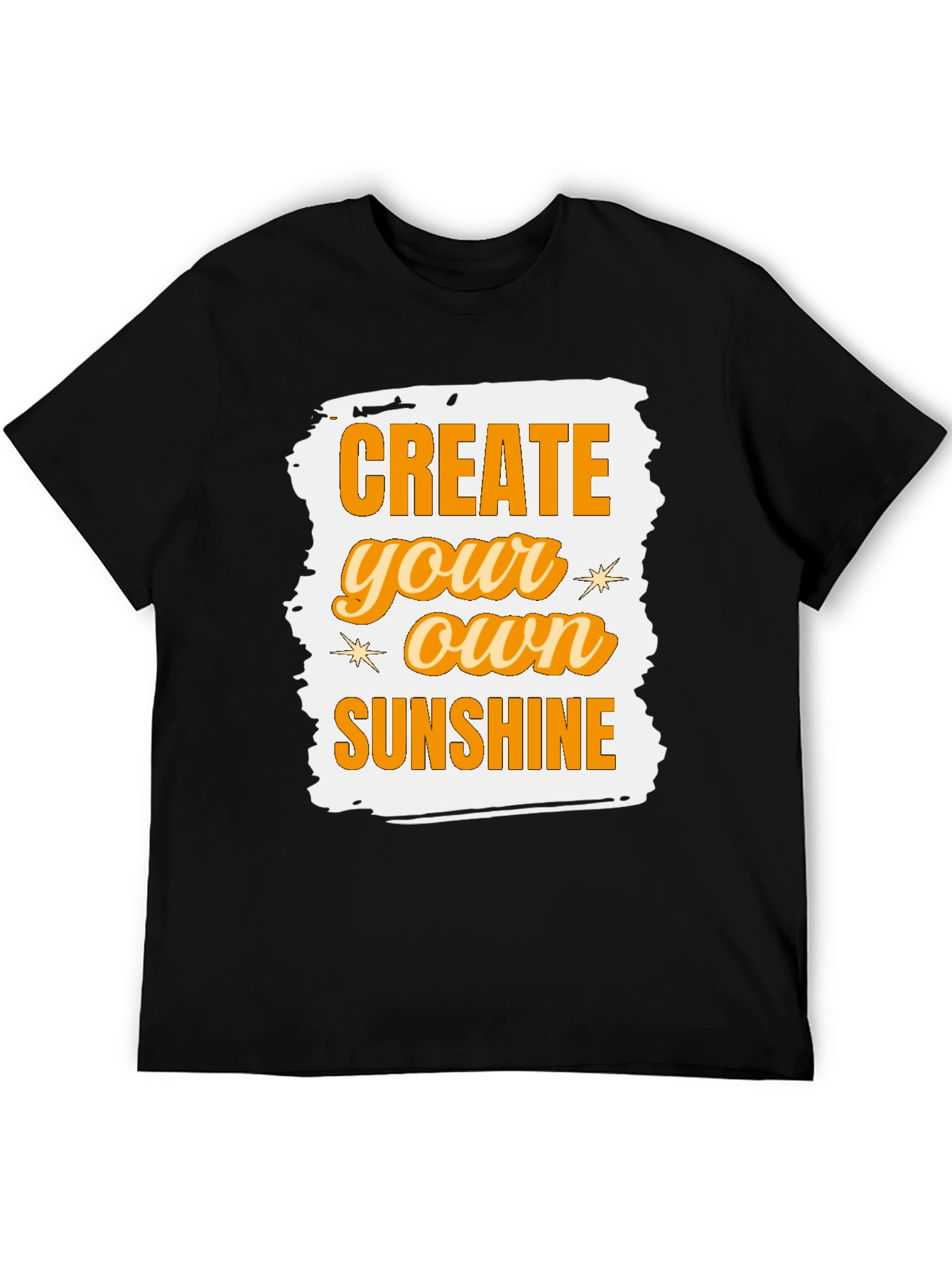 Create Your Own Sunshine Graphic Tee