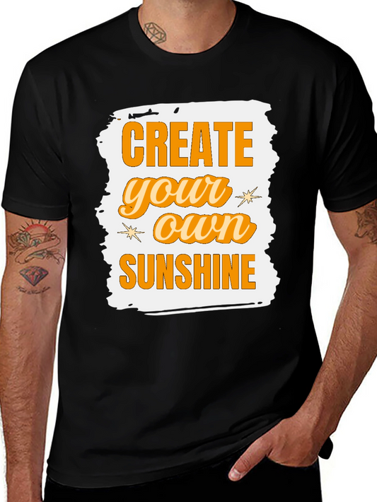 Create Your Own Sunshine Graphic Tee