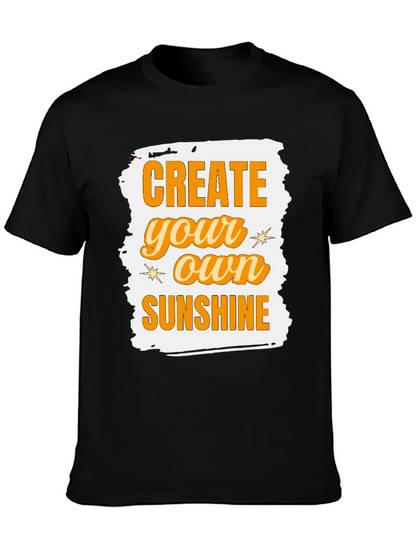 Create Your Own Sunshine Graphic Tee