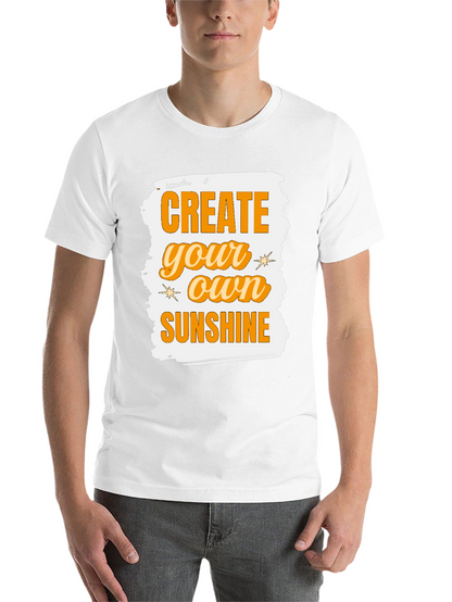 Create Your Own Sunshine Graphic Tee
