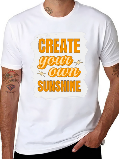 Create Your Own Sunshine Graphic Tee