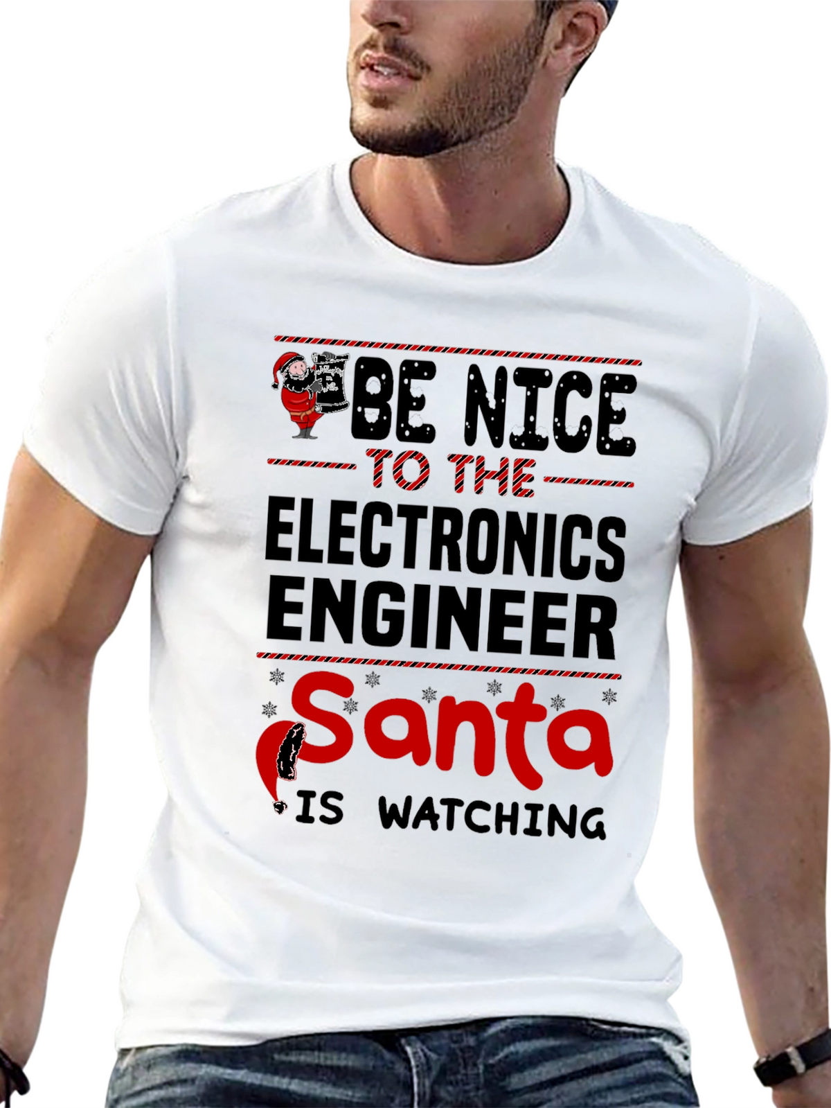 Be Nice to the Electronics Engineer Santa T-Shirt