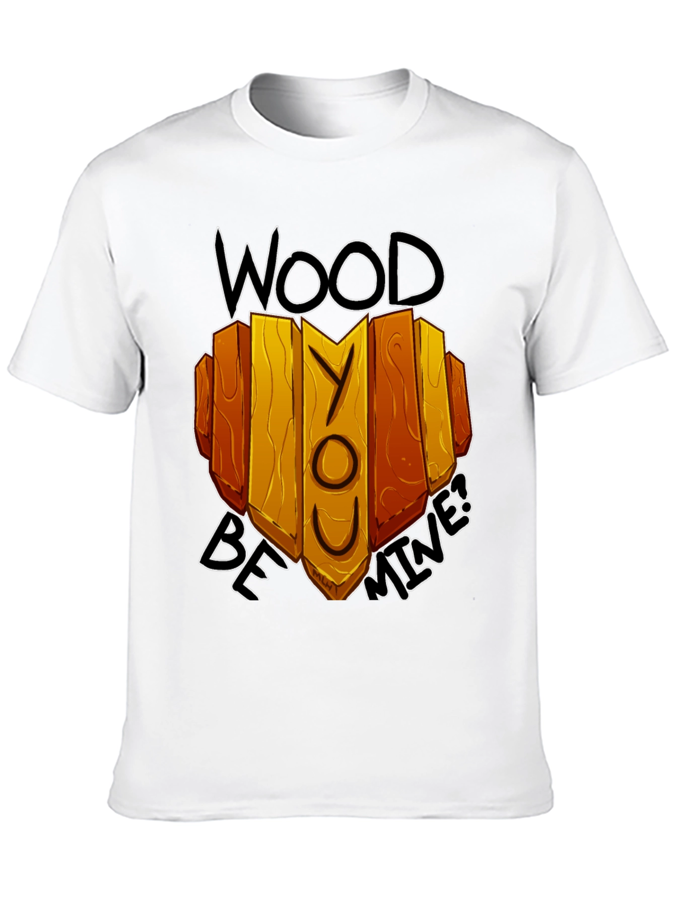 Wood Be Mine Graphic Tee