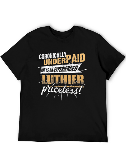 Chronically Underpaid Luthier T-Shirt - Black