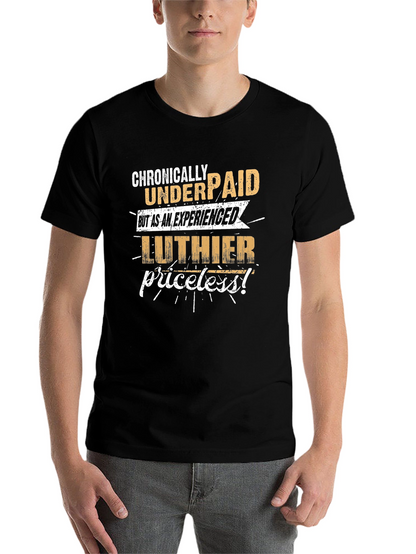 Chronically Underpaid Luthier T-Shirt - Black