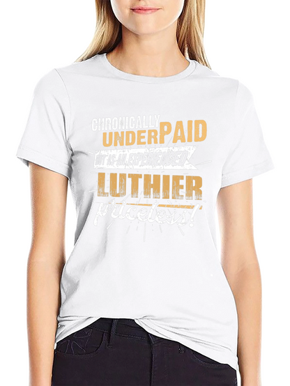 Chronically Underpaid Luthier T-Shirt - Black