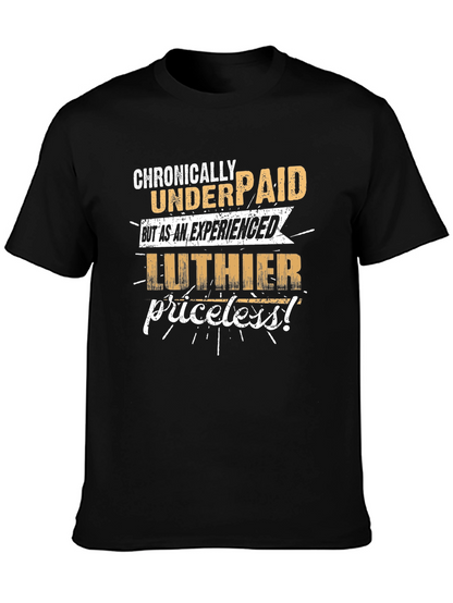 Chronically Underpaid Luthier T-Shirt - Black