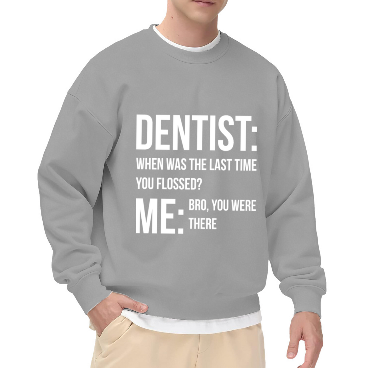 Dentist When Was The Last Time You Flossed Sweatshirt | Funny Dental Joke Graphic Crewneck, Sarcastic Humor Pullover Top, Dentist Gift