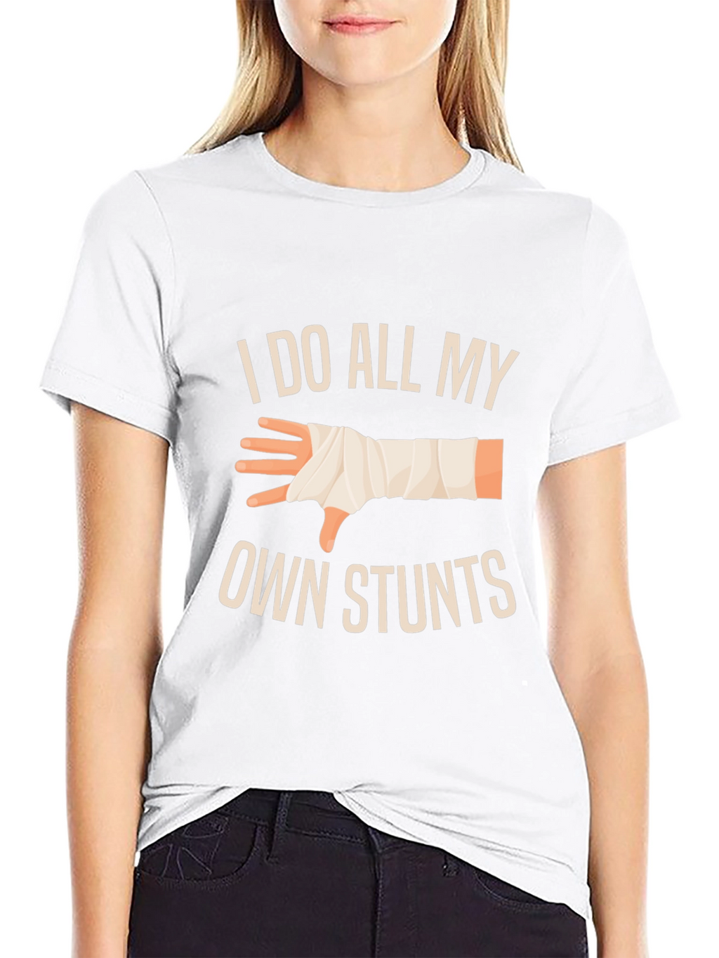 I Do All My Own Stunts T-Shirt