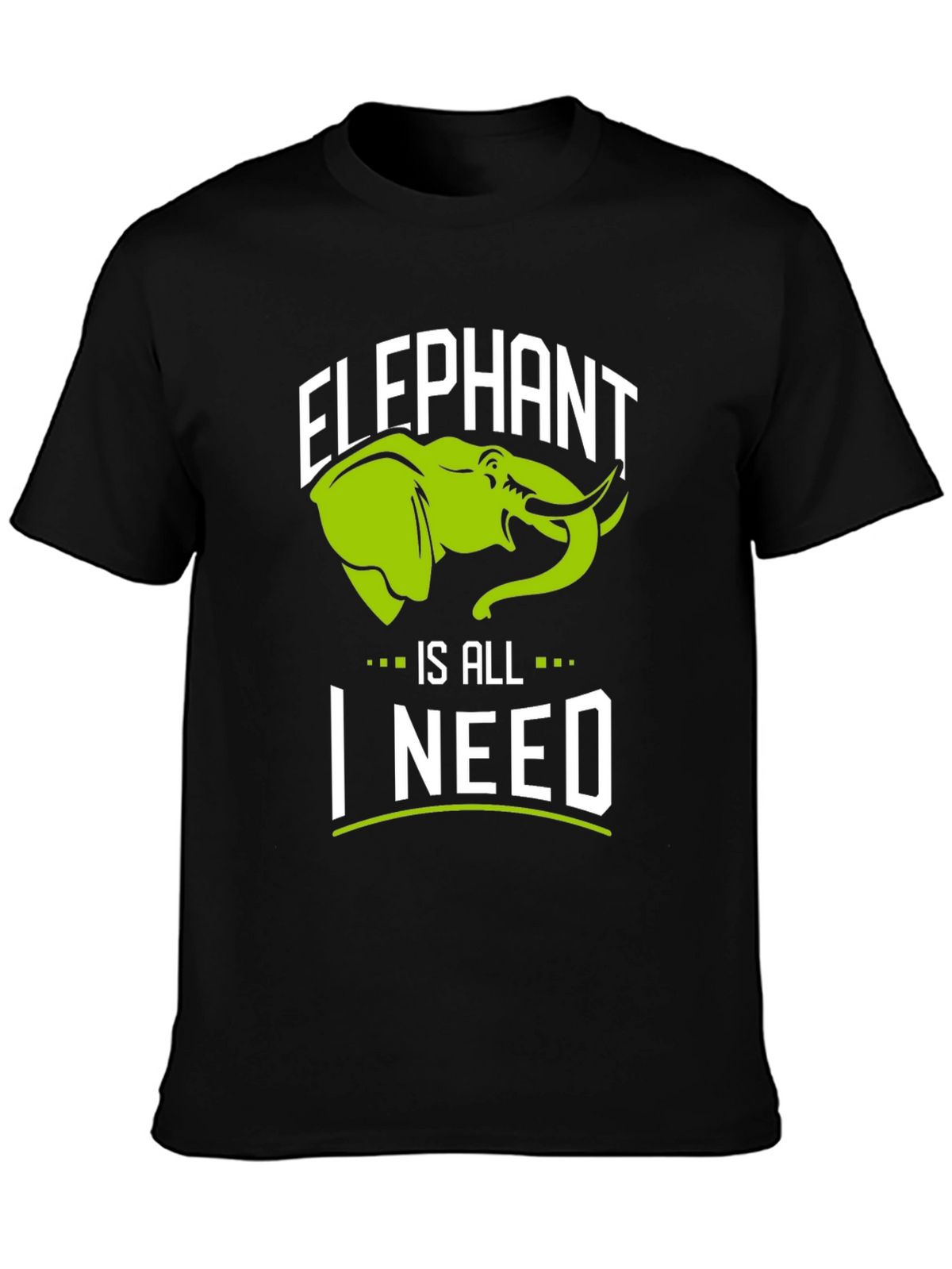 Elephant Is All I Need Black Graphic T-Shirt