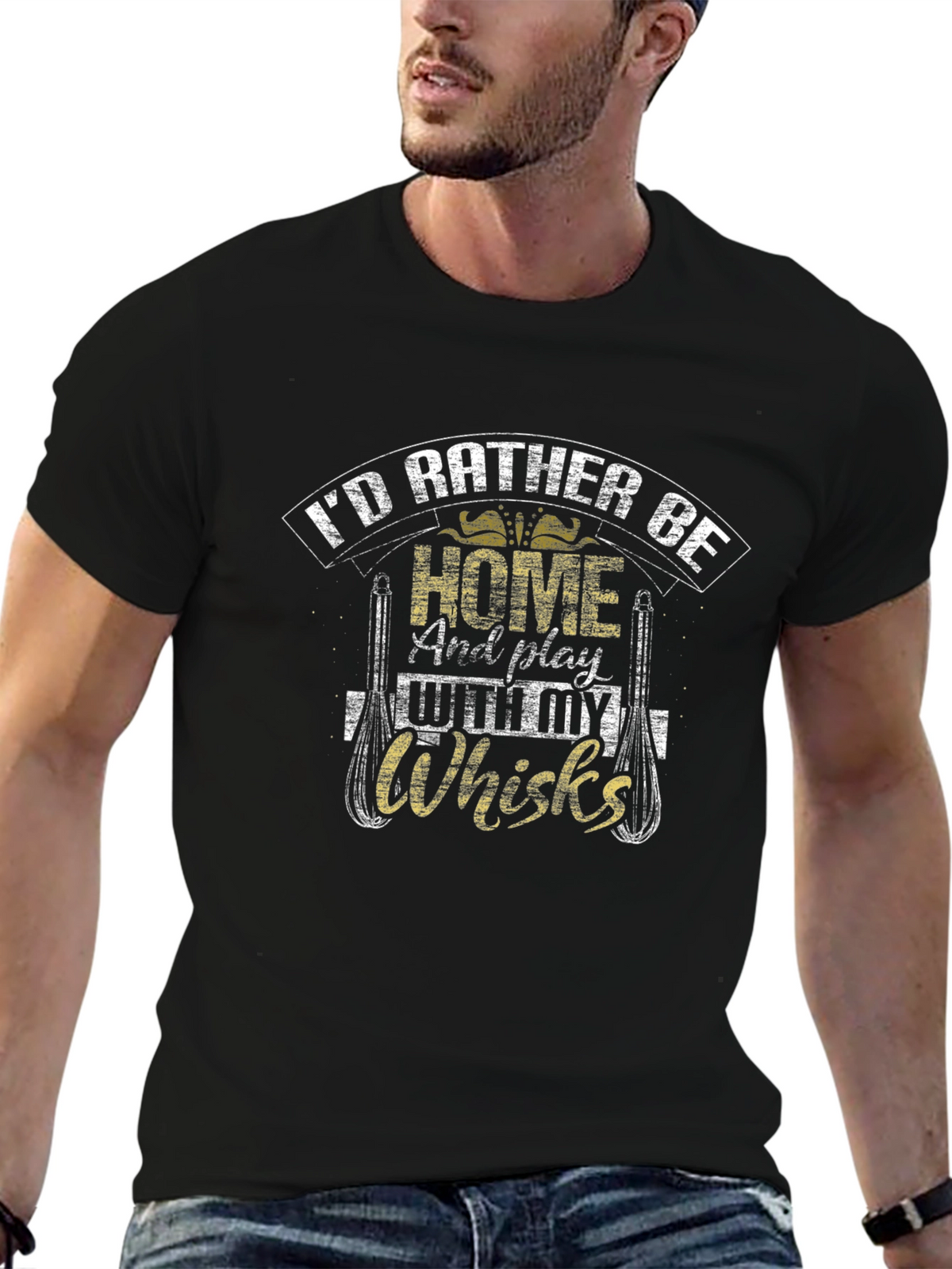 Id Rather Be Home With My Whisks T-Shirt