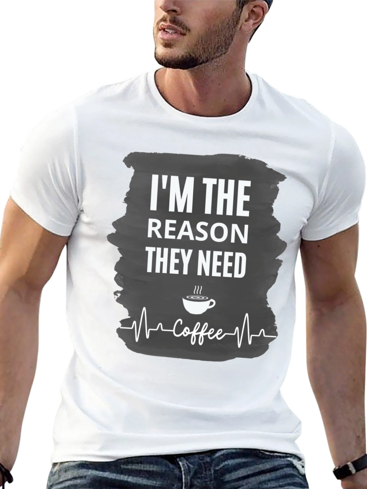 Im The Reason They Need Coffee T-Shirt