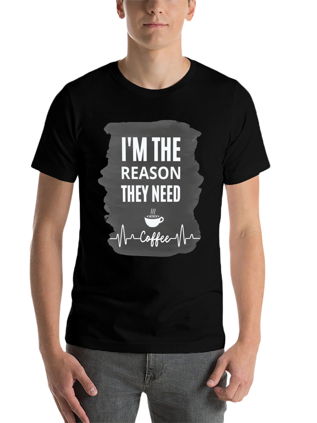 Im The Reason They Need Coffee T-Shirt