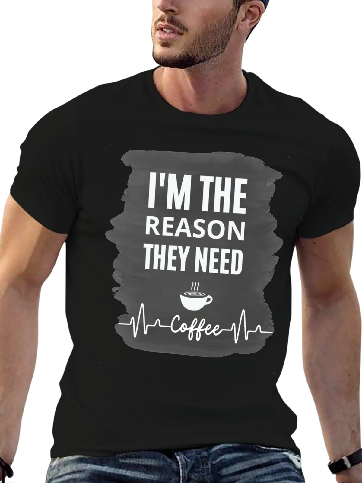Im The Reason They Need Coffee T-Shirt
