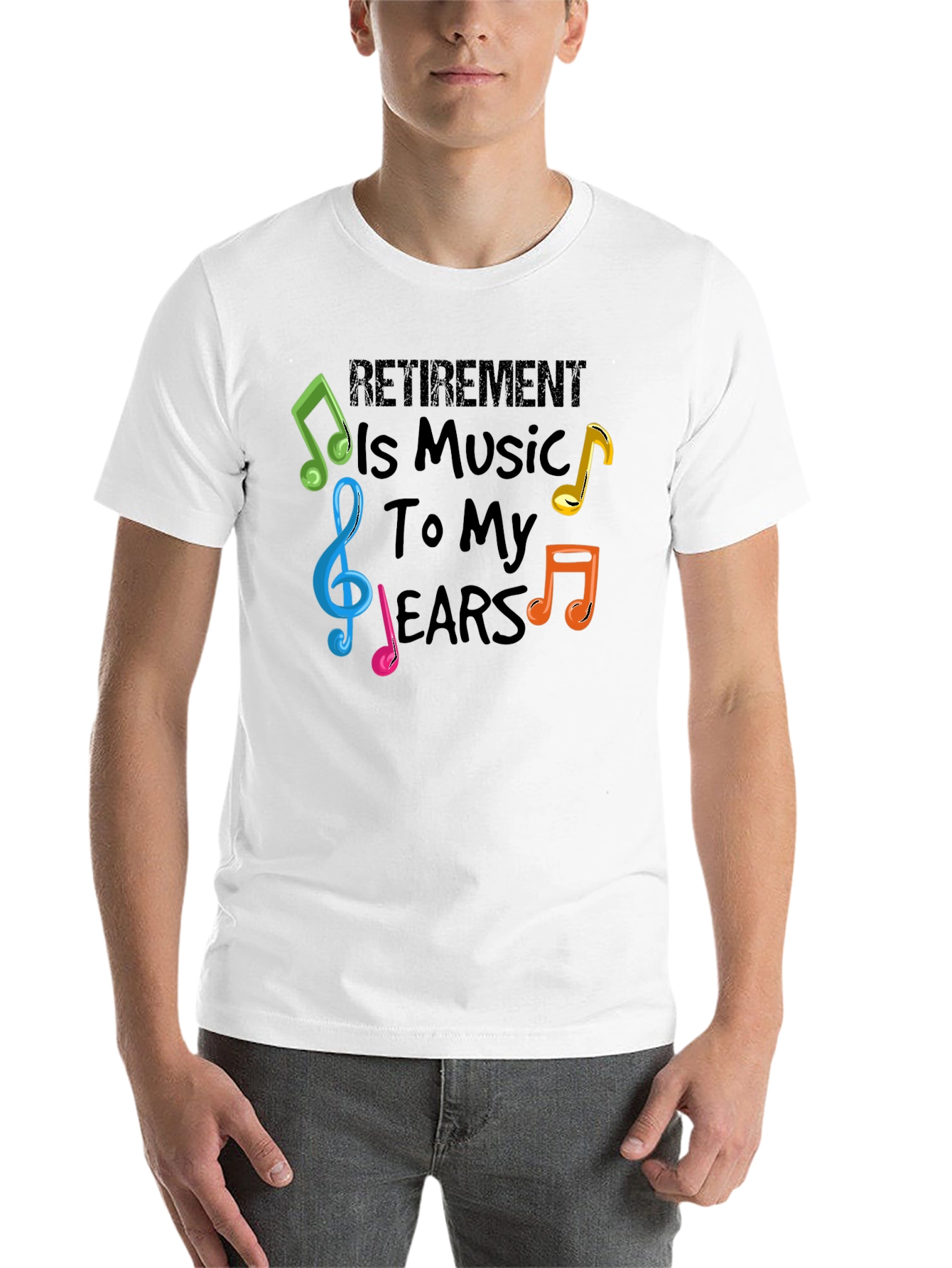 Retirement is Music to My Ears T-Shirt
