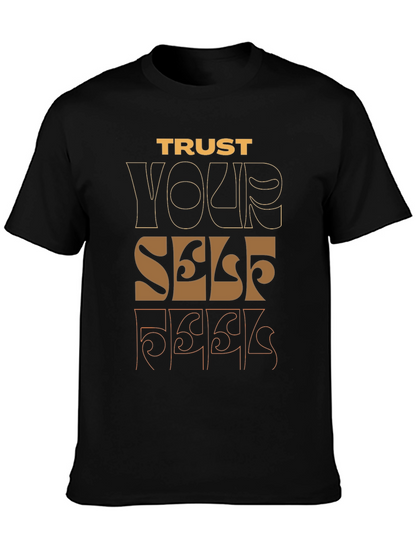 Trust Yourself Graphic Tee - Black Casual Shirt