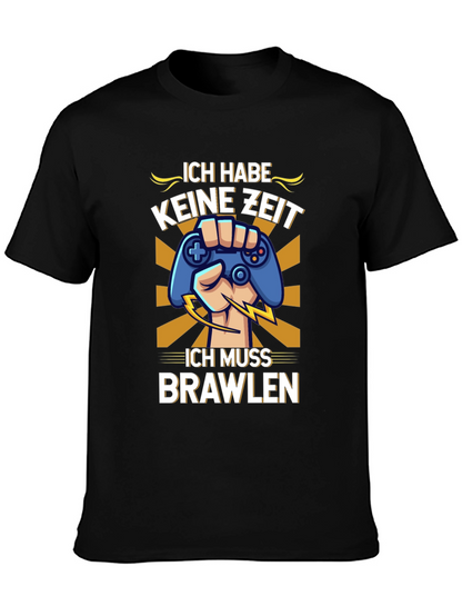 Ich Muss Brawlen Gamer T-Shirt - Black